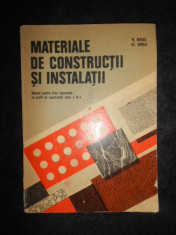 N. MIHAIL - MATERIALE DE CONSTRUCTII SI INSTALATII foto