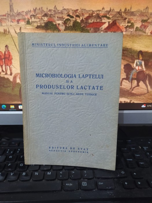 Microbiologia laptelui și a produselor lactate, manual pentru școli medii tehnice, Editura de Stat, redacția Agronommie, București 1953, 188