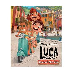 Disney Pixar Luca: Book of the Film