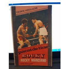 George Mihalache - Pacat de tine, Rocky (Rocky Marciano) cu dedicatia autorului