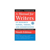 A Manual for Writers of Research Papers, Theses, and Dissertations, Ninth Edition: Chicago Style for Students and Researchers