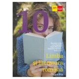 Limba si literatura romana. Clasa a 10-a - Alexandru Crisan