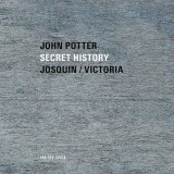 Secret History | John Potter, Clasica, ECM Records