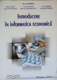 INTRODUCERE IN INFORMATICA ECONOMICA-D. AIRINEI, M. FILIP, T. FATU, A. GRAMA, D. FOTACHE, M. GEORGESC-240188