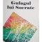 Grigore Traian Pop - Gulagul lui Socrate (Editia: 2011)