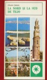 Stelian Turlea, "La nord si la sud de Trejo" - Colectia Mapamond Nr. 28 - Editura Sport-Turism - 1980