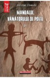 Manualul vanatorului de poeti Vol.2 - Nicolae Coande