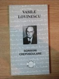 Scrisori Crepusculare - Vasile Lovinescu - Spiritualitate Ezoterism, 1995, 186 pagini