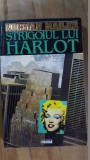 Strigoiul lui Harlot vol.2- Norman Mailer