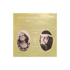 Vinil Interpreti Ai Scenei Lirrice Romanesti - Lucia Bercescu-Turcanu / Mircea Buciu foto
