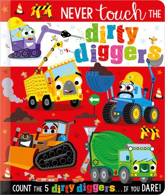 Never Touch the Dirty Diggers foto