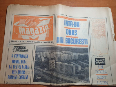 magazin 19 iunie 1971-articol si foto orasul bucuresti,articol badea cartan foto