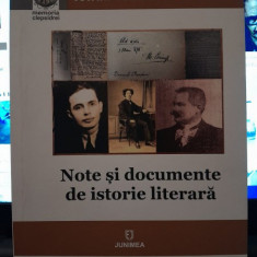 Note si documente de istorie literara - Iulian Marcel Ciubotaru