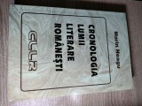 Cronologia lumii literare romanesti - Marin Neagu (Editura Bibliotheca, 2012)