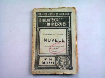 NUVELE - D&amp;#039;ANUNZIO, ZUCCOLI, OJETTI foto