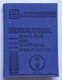 INDRUMATORUL SEFULUI DE ECHIPA MECANIC , 1986 , EDITIA A II -A