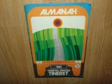 ALMANAH TURISTIC PENTRU TINERET ANUL 1981