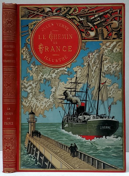 Jules Verne, Calea Frantei, urmata de Gil Braltar- Paris, 1893, Colectia Hetzel