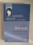 Stat Slab - Cetatenie incerta - Monica Heintz