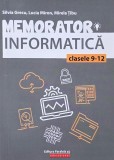 Memorator Informatica clasele 9-12 - Silvia Grecu