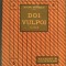 MAIOR BRAESCU / GH. / GHEORGHE BRAESCU - DOI VULPOI (editia princeps, 1923)