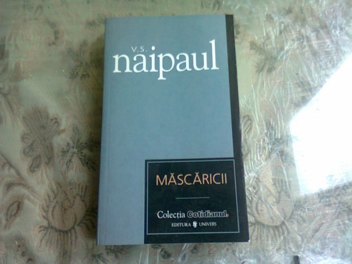 V. S. Naipaul - Mascaricii