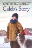 Caleb&#039;s Story