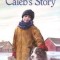 Caleb&#039;s Story