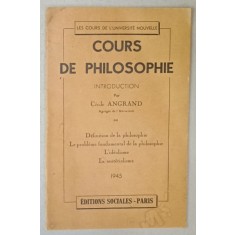 COURS DE PHILOSOPHIE , introduction par CECILE ANGRAND , 1945