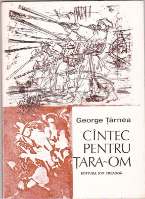 GEORGE TARNEA - CINTEC PENTRU TARA-OM ( CU DEDICATIE SI AUTOGRAF ) foto