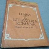 Cumpara ieftin MANUAL LIMBA SI LITERATURA ROMANA CLASA X 1993, Clasa 10, Limba Romana
