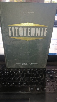 Fitotehnie - Gh.Bilteanu (contine dedicatia autorului) foto