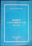 Bazele Contabilitatii, Breviar - Rusalim Petris, Editura Gorun, 1999, Carte Economie, Contabilitate