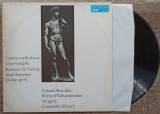 Beethoven, konzert fur violine und orchester D-dur op.61// disc vinil, Clasica, Electrecord