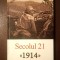Secolul 21 nr. 1-6/ 2014: 1914