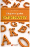 Dictionar Scolar Explicativ Alexandru Emil M. - Carte Utila pentru Elevi