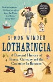 Lotharingia | Simon Winder, Pan Macmillan