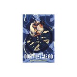 Don't Let Me Go