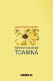 Arhiva ploilor de toamna - Vasile Macoviciuc - Eikon