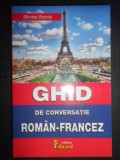 Monica Vizonie - Ghid de conversatie Roman-Francez (2015, stare impecabila)