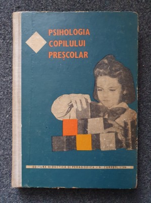 PSIHOLOGIA COPILULUI PRESCOLAR - Rosca, Chircev foto