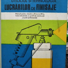 Constantin Rosoga - Utilajul si tehnologia lucrarilor de finisaje (1991)