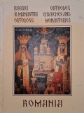 Mihail Diaconescu - Biserici si Manastiri ortodoxe. Romania (Editia: 2000)