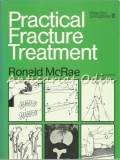 Practical Fracture Treatment - Ronald Rose