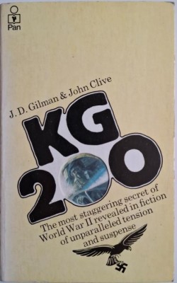 KG 200. The Force with no Face &amp;ndash; J. D. Gilman and John Clive foto