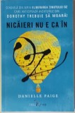 Danielle Paige - Nicaieri nu e ca in Oz