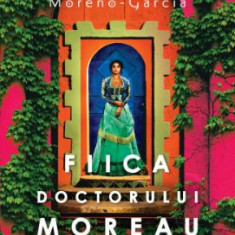 Fiica doctorului Moreau – Silvia Moreno-Garcia