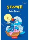 Cumpara ieftin Strumfii. Bebe Strumf, Alain Jost, Thierry Culliford - Editura Art