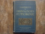 Rudolf Neugebauer - Handbuch der Orientalischen Teppichkunde, 1909