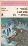 Jacques Chabannes - In ranita, bastonul de maresal